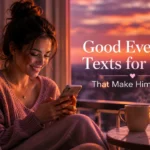 good-evening-texts-for-him-that-make-him-smile