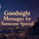goodnight-messages-for-someone-special